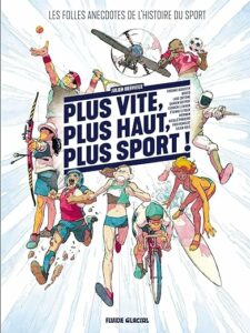 couverture de la bd plus vite plus haut pus sport